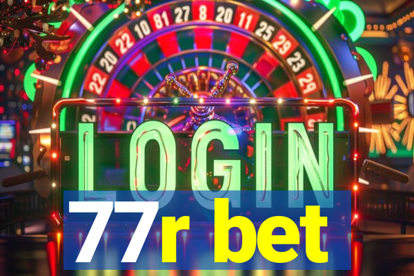 77r bet